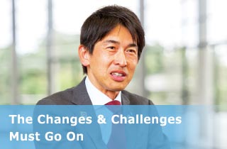 The Changes & Challenges Must Go On